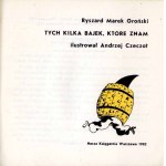 Ryszard Marek Groński : Les quelques contes que je connais, ill. Andrzej Czeczot, 1982
