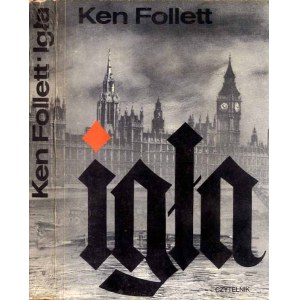 Ken Follett: Igła, wydanie 1 1981 proj. Władysław Brykczyński
