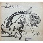 [Biblioteca del dott. Jan Kazimierz GOŁĘBIA] ŻYCIE. Settimanale politico, sociale e culturale. ANNO II. NUMERI XIX e XXI. Leopoli [1911]