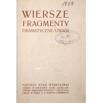 Wyspiański, S., [First Edition!] POEMS: EXCERPTS, DRAMATIC WORKS: NOTES [1st edition; art book binding, paperback cover]