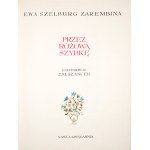 Szelburg-Zarembina E., PRZEZ RÓŻOWĄ SZYBKĘ [wydanie 1, il. Jan M. Szancer]