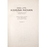 Lips, E., THE BOOK OF THE INDIANS