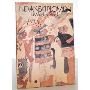 Stingl M., INDIAŃSKI PŁOMIEŃ [wydanie 1; stan BDB]