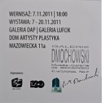 Invitation to the opening of an exhibition at the House of Visual Artists, Warsaw, 2011 / Zdzisław Beksiński