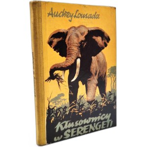 Lousada, A. — Poachers in the Serengeti, Warsaw 1975 [Illustrations by K.M. Sopoćko]