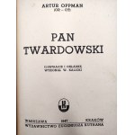 Artur Oppmann ( Or -Ot ) - Pan Twardowski, Warszawa 1947 [ Il. i okładka Witold Kalicki ]