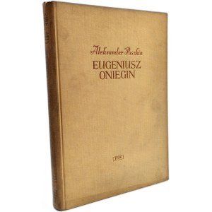 Alexander Pushkin - Eugene Onegin - Warsaw 1954 [Illustrated by Jan Marcin Szancer]