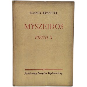 Ignacy Krasicki - *Myszeidos: Songs X* - Illustrated by Maja Berezowska, Warsaw 1954 [First Edition]