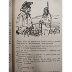 Karol May - WINNETOU - komplet Tom I - III , ilustracje Stanisław Rozwadowski, Warszawa 1956 [ Ozdobna oprawa, pierwsze wydanie w tej edycji ]