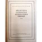 Stanisław Pigoń - The Literary Legacy of Aleksander Fredro, Warsaw 1954