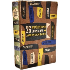 Anthology—26 Contemporary American Short Stories, Warsaw 1966 [First edition, selected by Maxim Lieber]