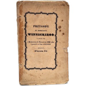Pol Wincenty – Dobrodružství J. P. Benedykta Winnického na cestě z Krakowce do Nieświeže v roce 1766, Lvov / Stanisławów / Tarnów 1845 [šlechtický příběh, dvůr, sarmatismus]