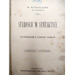Mossoczowa, M. — *Starościc in Syntax*, a short story from the Saxon era, Warsaw 1911 [Illustrations by S. Sawiczewski]