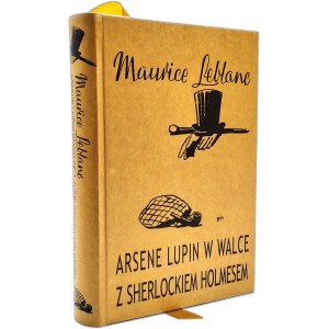 Maurycy Leblanc – Arsen Lupin v souboji se Sherlockem Holmesem, komplet svazků I–II, Varšava 1939 [ Umělecká vazba ]