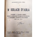 Włodzimierz Sulima Popiel – V PASTÍ ĎÁBLA – román z období války mezi Łańcuckým ďáblem – Stadnickým a ležajským starostou Opalińskim (roky 1604–1610), Cieszyn 1915 [První vydání]