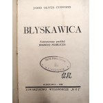 James Oliver Curwood – Błyskawica, Varšava 1938 [ Obálka: Kamil Mackiewicz ]