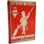 Marja Reutt - Lithuanian Fairy Tales, Warsaw, ca. 1920 [with illustrations]
