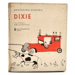 Agnieszka Osiecka - DIXIE, Warsaw 1972 [First edition, illustrated by Ewa Kuryluk]