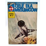 Fighter Pilot - Targets for Fighters, Warsaw 1982 [First Edition, comic book, art by Szyszko]