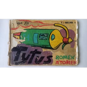 Tytus Romek and A'Tomek, Book XVI, by Henryk Chmielewski, 1st ed., 1981 /m.