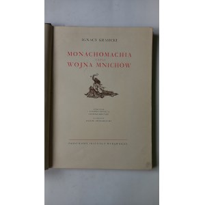 Monachomachia Ignacy Krasicki il. A. Uniechowski 1954 r. I WYD. /m.