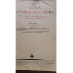 Poland: Its History and Culture... Volumes I–III, 1928–1932 /m.