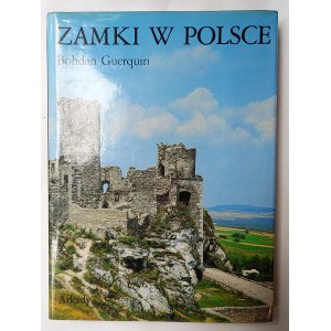 Castles in Poland by Bohdan Guerquin