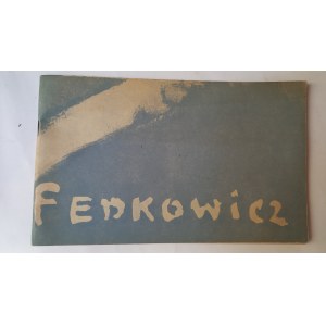 Fedkowicz Exhibition Marking the 10th Anniversary of His Death: CATALOG 1969 /m.