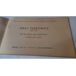 Fedkowicz Exhibition Marking the 10th Anniversary of His Death: CATALOG 1969 /m.