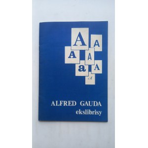 Ekslibrisy Alfred Gauda Katalog 1983 r. /m.