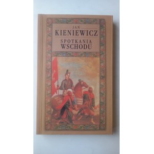 Spotkania wschodu Jan Kieniewicz /m.