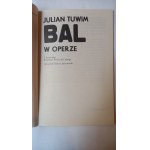 Bal w operze Julian Tuwim il. Wojciech Linke I WYD.