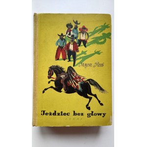 Le Cavalier sans tête, de Mayne Reid, ill. par Stanisław Topfer /m.