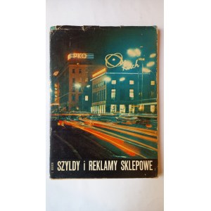 Szyldy i reklamy sklepowe Jan Wojeński 1969 r. /m.