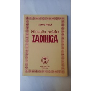 Polská filozofie Zadruga Antoni Wacyk
