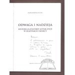 GUCWA Aleksander, Odvaha a nádej.