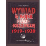 PEPŁOŃSKI Andrzej, Wywiad w wojnie polsko - bolszewickiej 1919 - 1920.
