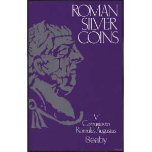Seaby H.A., Sear David R. - Roman Silver Coins, vol. V, Carausius to Romulus Augustus, London 1997, ISBN 0900652802