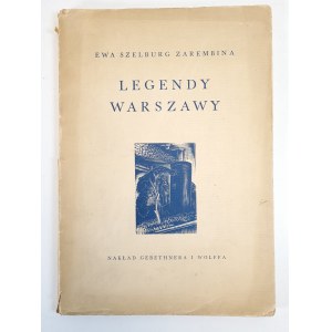 Ewa SZELBURG-ZAREMBINA - Legends of Warsaw [illustrations by Stefan Mrożewski], published in 1938