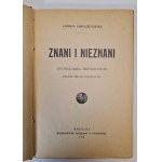 CHRZĄSZCZEWSKA Jadwiga - CONOSCIUTI E SCONOSCIUTI. Racconto naturalistico. Ed. 1926, illustrazioni