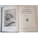 ARCTA M. - DIZIONARIO ILLUSTRATO DELLA LINGUA POLACCA, Volumi I-II, Edizione del 1929