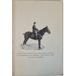 BOUFFAŁŁ Bronisław - SZKOŁA JAZDY KONNEJ I TRESURY KONIA WIERZCHOWEGO Wydanie 1 1912 Ilustracje
