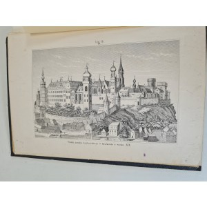 Ambroży GRABOWSKI - A TREASURY OF OUR ARCHAEOLOGY, covering medieval examples of Polish military architecture, and information on the history of the fine arts in Poland...With 39 illustrations of Kraków’s towers and gates, Leipzig 1854