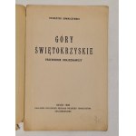 KOWALCZEWSKI Sylwester - GÓRY ŚWIĘTOKRZYSKIE. Przewodnik krajoznawczy Wyd. 1939 Ilustracje