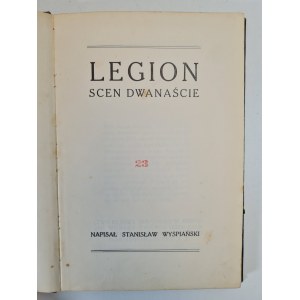 WYSPIAŃSKI Stanisław – LEGION, dvanáct scén, vyd. 1916