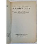 MACHIAVELLI - MANDRAGOLA, OR THE FERTILITY DRINK