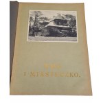 THE VILLAGE AND THE SMALL TOWN (Materials on Polish Architecture, Vol. I) Published in 1916