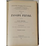 WITKOWSKI, August — PRINCIPLES OF PHYSICS, Volumes I–III, 1908 edition
