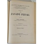 WITKOWSKI, August — PRINCIPLES OF PHYSICS, Volumes I–III, 1908 edition
