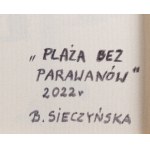 Bożena Sieczyńska (b. 1975, Wałbrzych), Beach Without Windbreaks, 2022